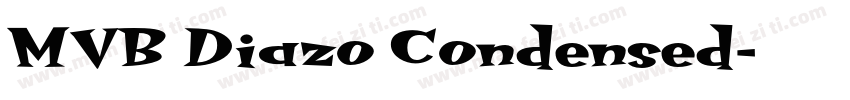 MVB Diazo Condensed字体转换